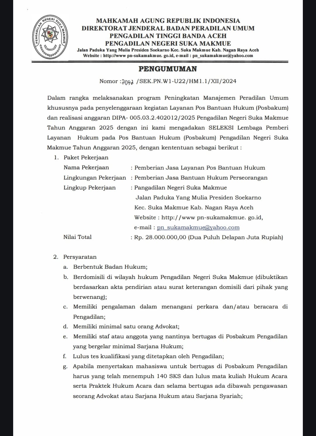 Pendaftaran Lembaga Layanan Pos Bantuan Hukum (POSBAKUM) Pengadilan Negeri Suka Makmue Tahun Anggaran 2025